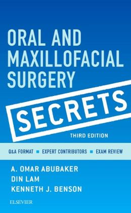 Oral and Maxillofacial Surgery Secrets, 3rd Edition