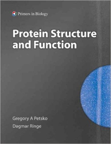 Protein Stucture and Function (Primers in Biology) (PRIMER IN BIOLOGY) – High Quality Scan