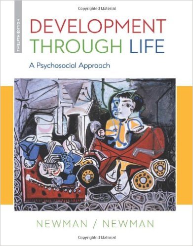 Development Through Life: A Psychosocial Approach 12th Edition – Original PDF