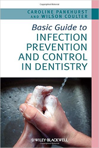 Basic Guide to Infection Prevention and Control in Dentistry – Original PDF