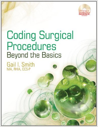 Coding Surgical Procedures: Beyond the Basics – Original PDF