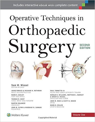 Operative Techniques in Orthopaedic Surgery (Four Volume Set) Second Edition – EPUB