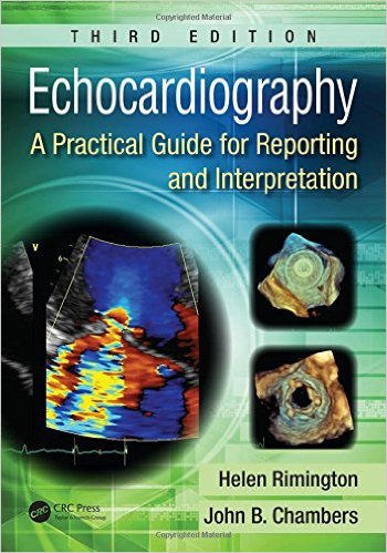 Echocardiography: A Practical Guide for Reporting and Interpretation, Third Edition – Original PDF