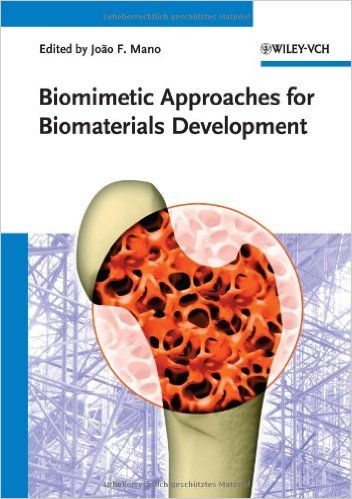Biomimetic Approaches for Biomaterials Development – Original PDF