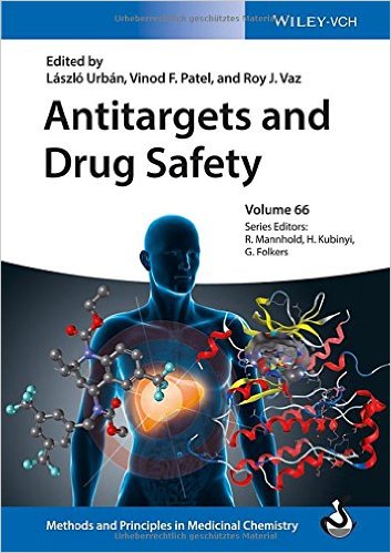 Antitargets and Drug Safety (Methods and Principles in Medicinal Chemistry) – Original PDF