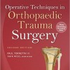 Operative Techniques in Orthopaedic Trauma Surgery Second Edition – CHM