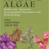 Marine Algae: Biodiversity, Taxonomy, Environmental Assessment, and Biotechnology – Original PDF