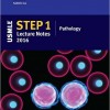 USMLE Step 1 Lecture Notes 2016: Pathology – EPUB