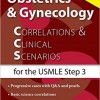 Obstetrics & Gynecology Correlations and Clinical Scenarios 1st Edition – Original PDF