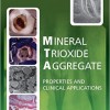 Mineral Trioxide Aggregate: Properties and Clinical Applications – Original PDF