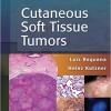 Cutaneous Soft Tissue Tumors – High Quality PDF