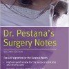 Dr. Pestana’s Surgery Notes: Top 180 Vignettes for the Surgical Wards (Kaplan Test Prep) 2nd Edition – EPUB