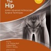 The Hip: AANA Advanced Arthroscopic Surgical Techniques – Original PDF