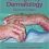 Emergency Dermatology, Second Edition-Original PDF