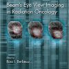 Beam’s Eye View Imaging in Radiation Oncology-EPUB