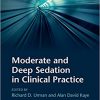 Moderate and Deep Sedation in Clinical Practice 2nd Edition-Original PDF