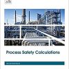 Process Safety Calculations-Original PDF