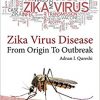 ZIKA VIRUS DISEASE: From origin to outbreak-Original PDF