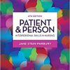 Patient & Person: Interpersonal Skills in Nursing, 6e-Original PDF