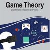 Game Theory: Breakthroughs in Research and Practice-Original PDF
