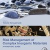 Risk Management of Complex Inorganic Materials: A Practical Guide-Original PDF