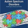 Autism Spectrum Disorders: Breakthroughs in Research and Practice-Original PDF