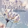 Nurse as Educator: Principles of Teaching and Learning for Nursing Practice 5th Edition-Original PDF