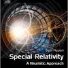 Special Relativity: A Heuristic Approach-Original PDF