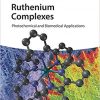 Ruthenium Complexes: Photochemical and Biomedical Applications-Original PDF