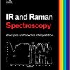 Infrared and Raman Spectroscopy: Principles and Spectral Interpretation-Original PDF