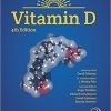 Vitamin D, Fourth Edition: Volume 2: Health, Disease and Therapeutics 4th Edition-Original PDF