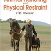 Animal Handling and Physical Restraint-Original PDF