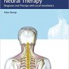 Textbook and Atlas of Neural Therapy: Diagnosis and Therapy with Local Anesthetics-High Quality PDF