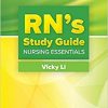 RN’s Study Guide: Nursing Essentials-Original PDF