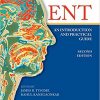 ENT: An Introduction and Practical Guide, Second Edition-Original PDF