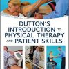 Dutton’s Introduction to Physical Therapy and Patient Skills-Original PDF