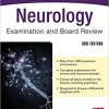 Neurology Examination and Board Review, Third Edition: McGraw-Hill Education Specialty Board Review-Original PDF