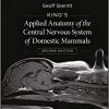 King’s Applied Anatomy of the Central Nervous System of Domestic Mammals 2nd Edition-EPUB