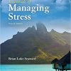 Essentials of Managing Stress 4th Edition-Original PDF