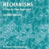 Organic Reaction Mechanisms: A Step by Step Approach, Second Edition-Original PDF