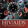 HIV/AIDS: Oxidative Stress and Dietary Antioxidants-Original PDF