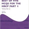 Best of Five MCQs for the MRCP Part 1 Volume 2 (Oxford Specialty Training)-Original PDF