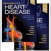 Braunwald’s Heart Disease: A Textbook of Cardiovascular Medicine, 2-Volume Set, 11e-EPUB+Videos