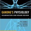 Ganong’s Physiology Examination and Board Review-EPUB