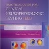 Practical Guide for Clinical Neurophysiologic Testing: EEG 2nd Edition-EPUB