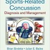 Sports-Related Concussion: Diagnosis and Management, Second Edition-Original PDF
