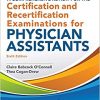 A Comprehensive Review for the Certification and Recertification Examinations for Physician Assistants 6th Edition-High Quality PDF