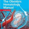 The Obstetric Hematology Manual 2nd Edition-Original PDF