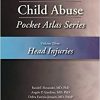 Child Abuse Pocket Atlas Series Volume 3: Head Injuries-EPUB