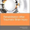 Rehabilitation After Traumatic Brain Injury, 1e-Original PDF
